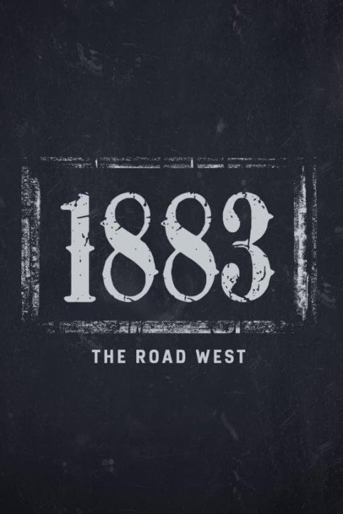 1883: The Road West poster