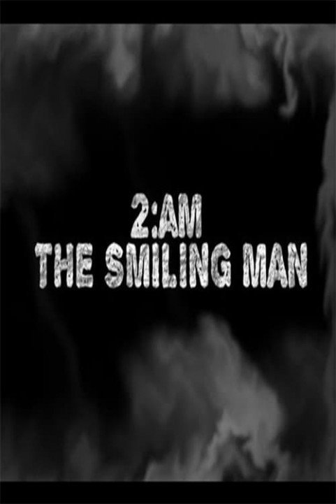 2AM: The Smiling Man poster