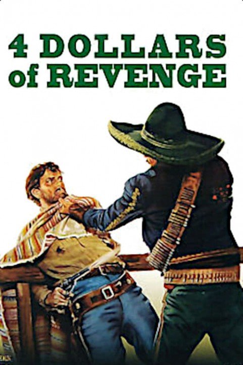 4 Dollars of Revenge poster