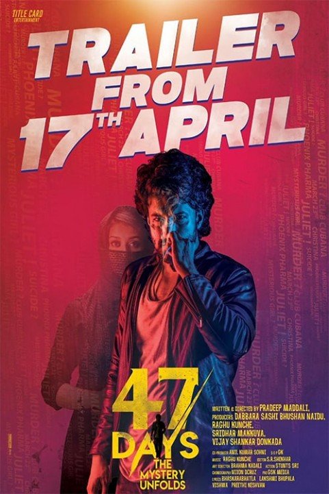 47 Days The Mystery Unfolds poster