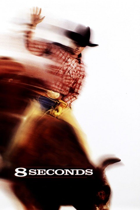 8 Seconds (1994) poster