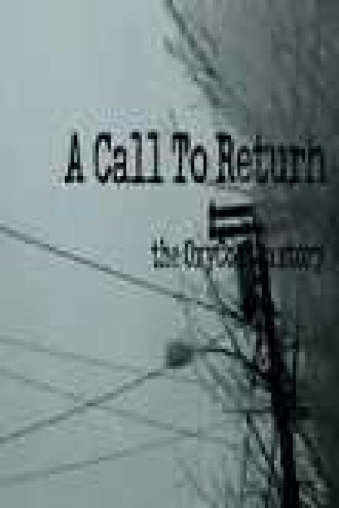 A Call to Return: The Oxycontin Story poster