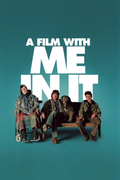 A Film with Me in It poster