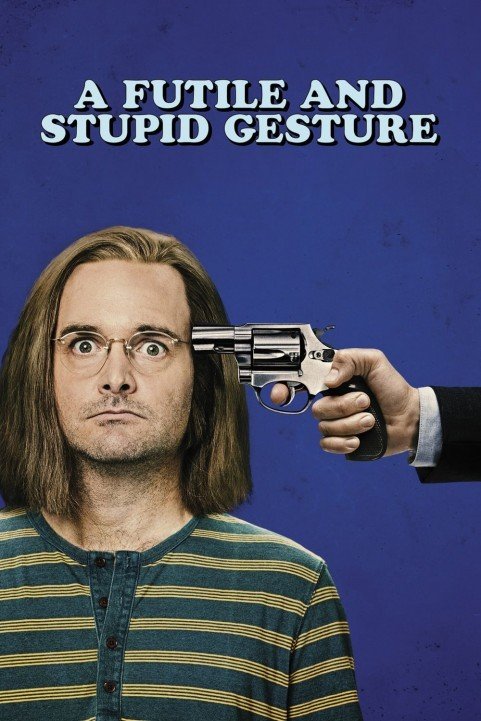 A Futile and Stupid Gesture (2018) poster