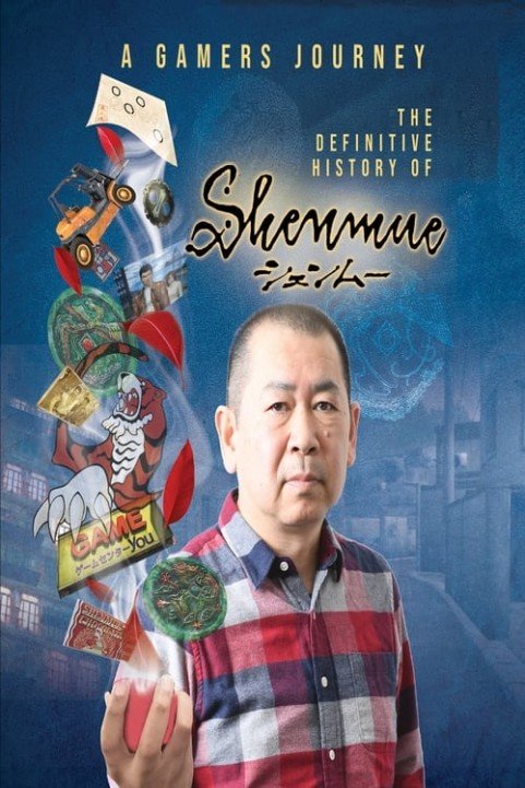 A Gamer's Journey - The Definitive History of Shenmue poster