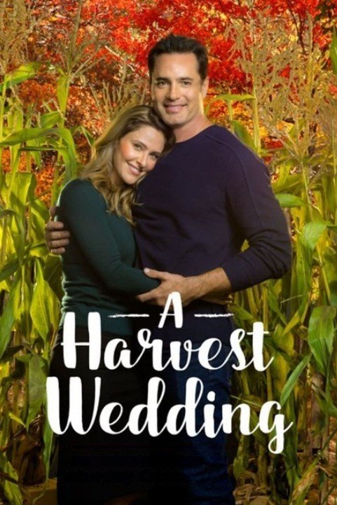 A HARVEST WEDDING poster