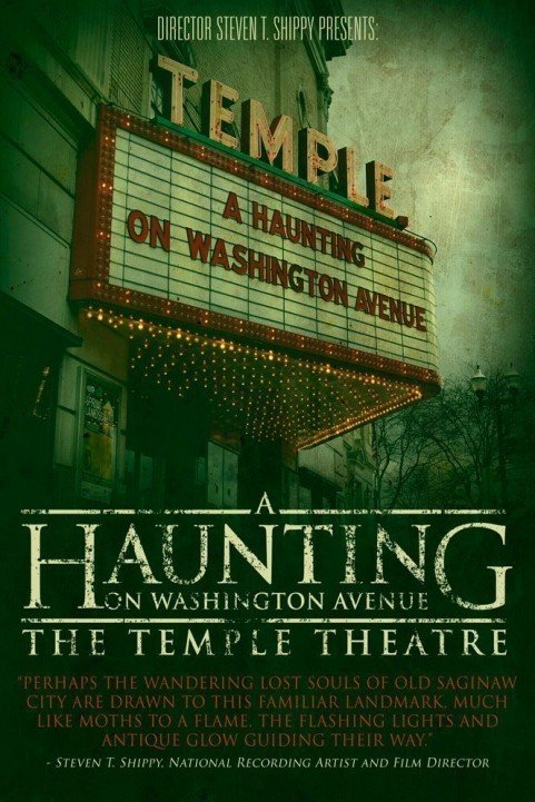 A Haunting on Washington Avenue: The Temple Theatre poster