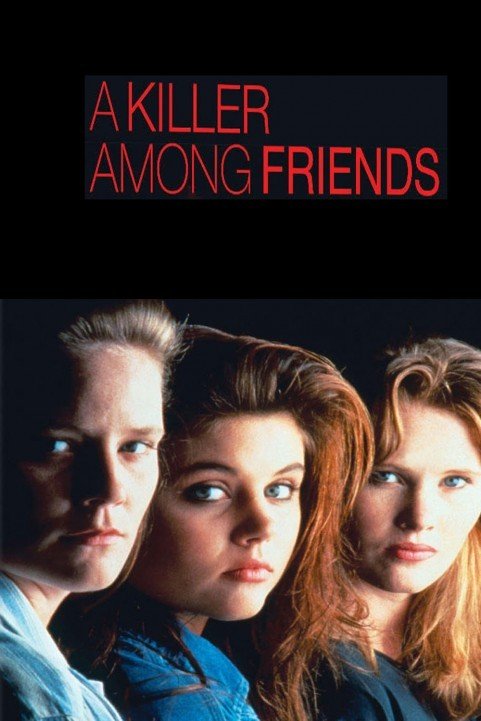 A Killer Among Friends poster