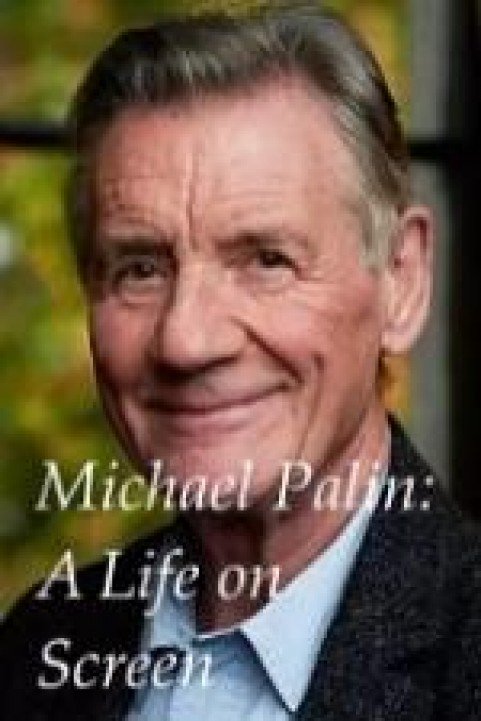 A Life On Screen: Michael Palin poster