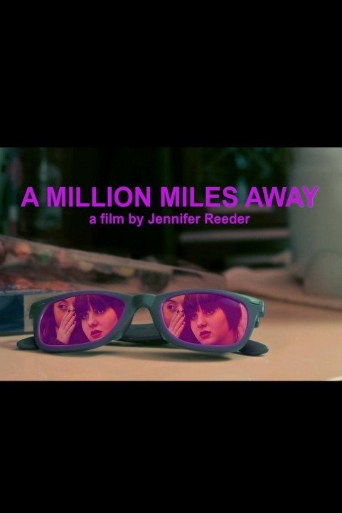 A Million Miles Away poster