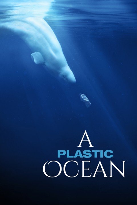 A Plastic Ocean (2016) poster