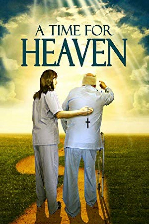 A Time For Heaven poster