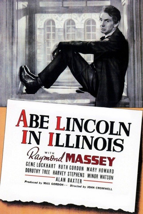 Abe Lincoln in Illinois poster