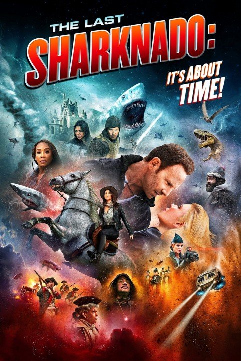 The Last Sharknado: It's About Time (2018) poster