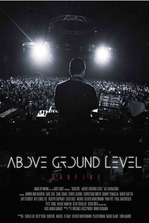 Above Ground Level: Dubfire poster