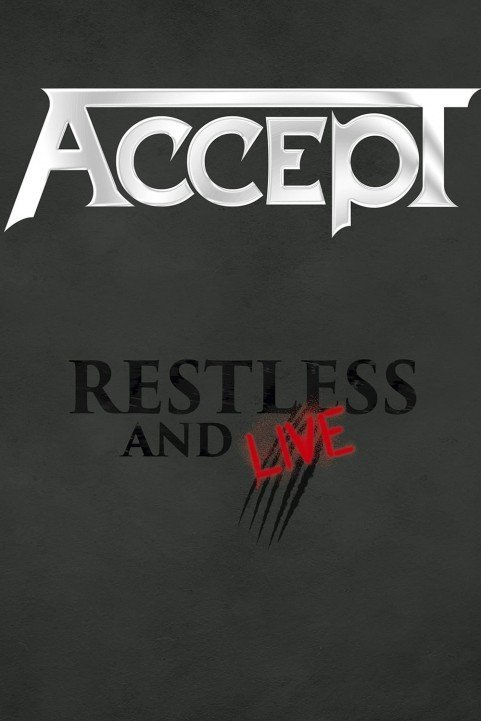 Accept - Restless Â­And Live poster