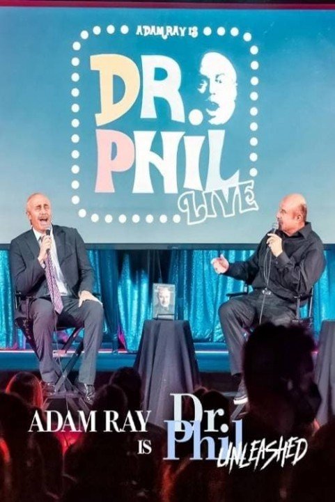 Adam Ray is Dr. Phil Unleashed poster