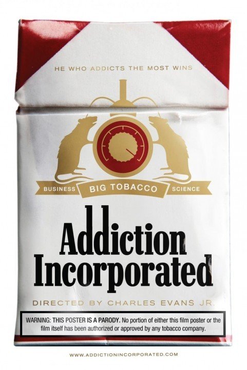 Addiction Incorporated poster