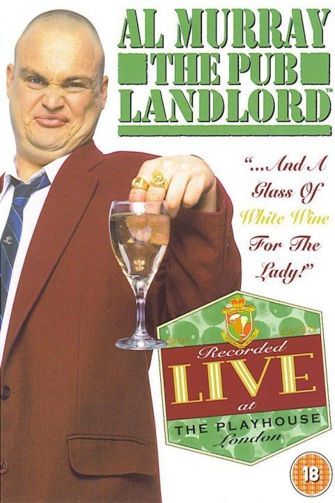 Al Murray: The Pub Landlord Live - A Glass of White Wine for the Lady poster