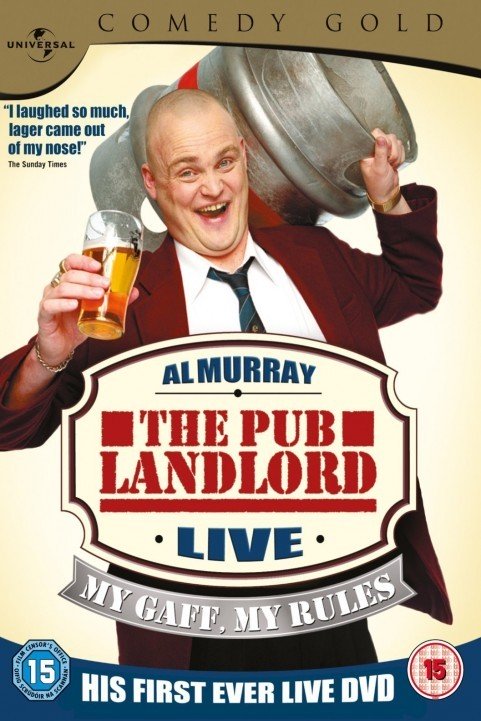 Al Murray, The Pub Landlord - My Gaff, My Rules poster