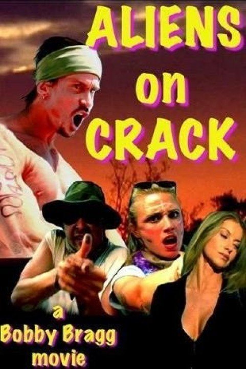 Aliens on Crack poster