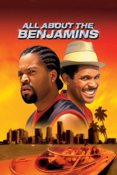 All About the Benjamins poster