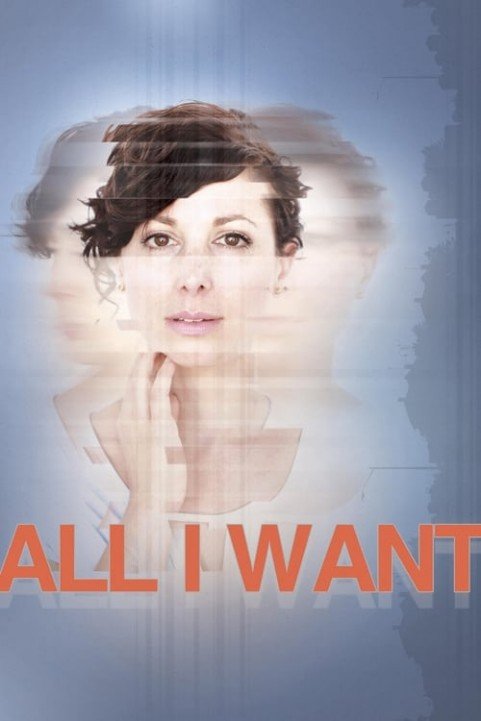 All I Want poster