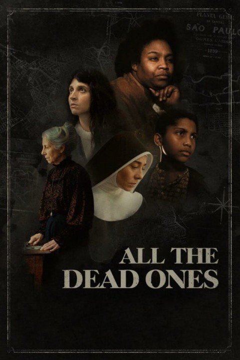 All the Dead Ones poster