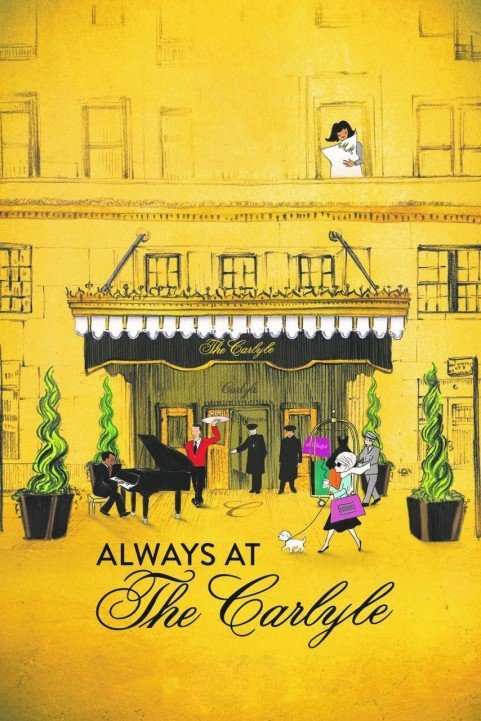 Always at The Carlyle poster