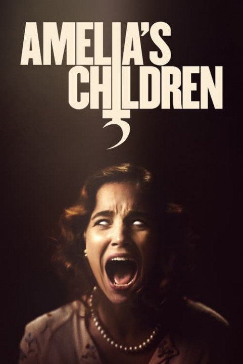 Ameliaâ€™s Children poster