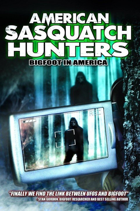 American Sasquatch Hunters: Bigfoot in America poster