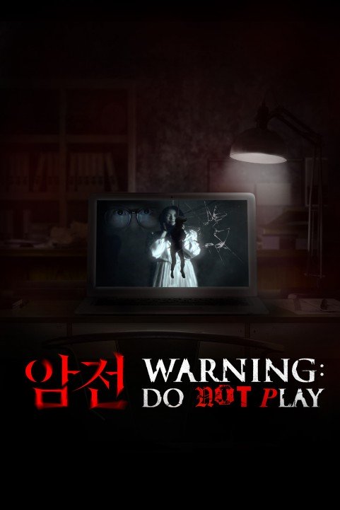 Warning: Do Not Play poster