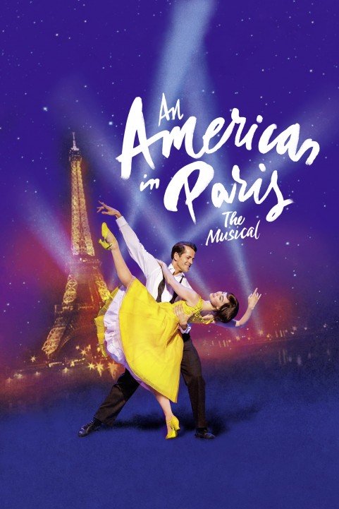 An American in Paris: The Musical poster