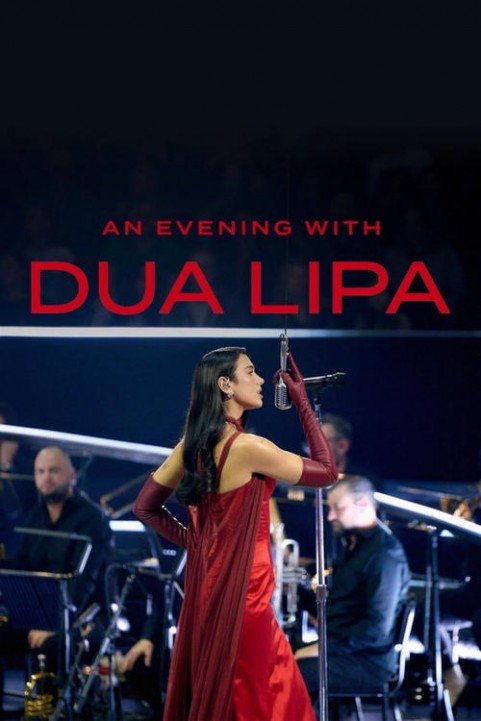 An Evening with Dua Lipa poster