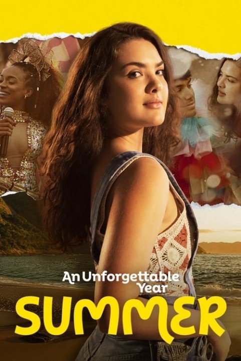 An Unforgettable Year â€“ Summer poster