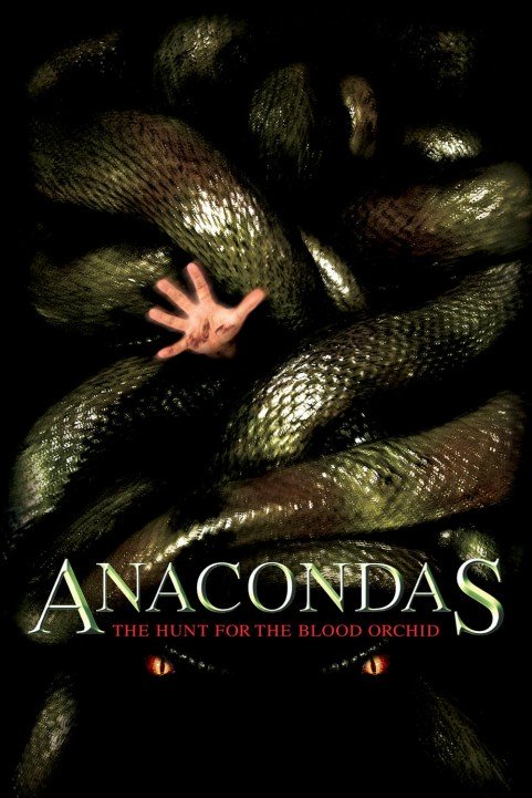 Anacondas: The Hunt for the Blood Orchid (2004) poster