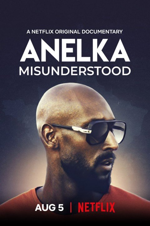 Anelka: Misunderstood poster