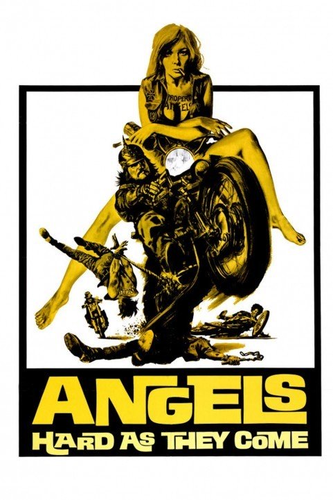 Angels Hard as They Come poster