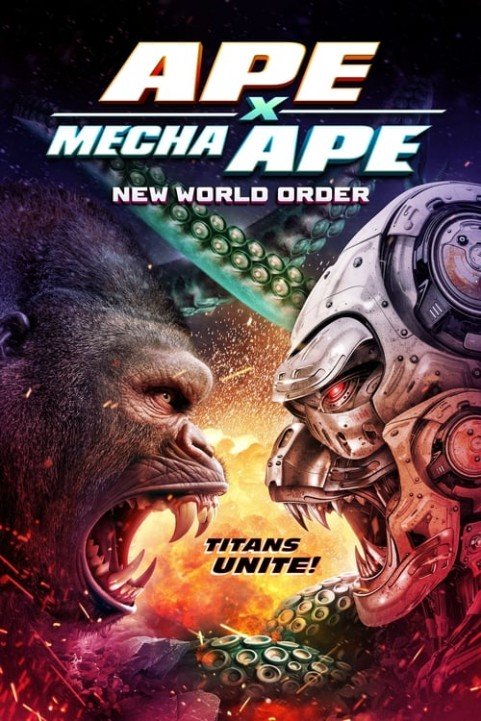 Ape X Mecha Ape: New World Order poster