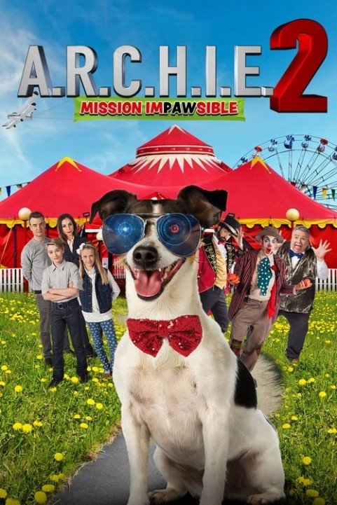 A.R.C.H.I.E. 2: Mission Impawsible poster