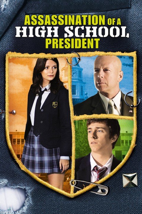 Assassination of a High School President poster