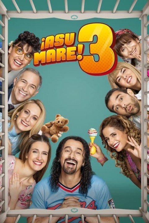 Â¡Asu Mare! 3 poster