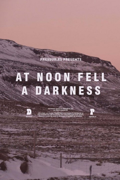 At Noon Fell a Darkness poster