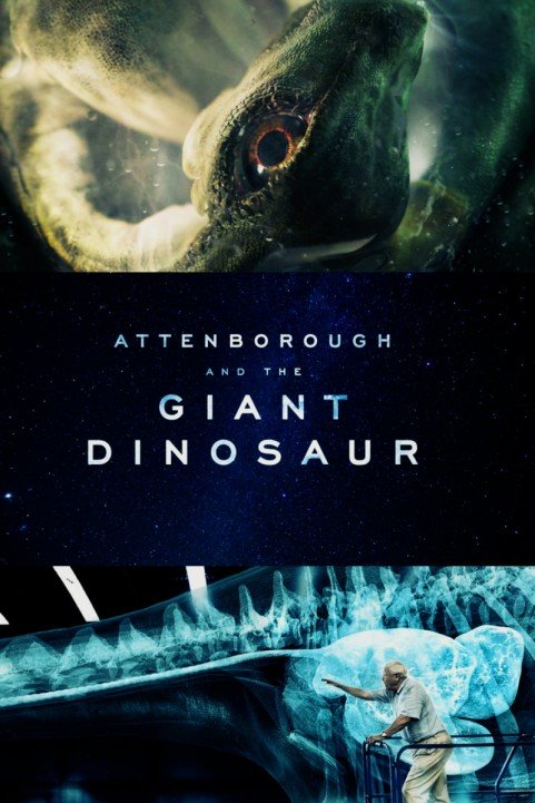 Attenborough and the Giant Dinosaur poster