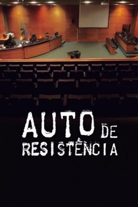 Auto de ResistÃªncia poster