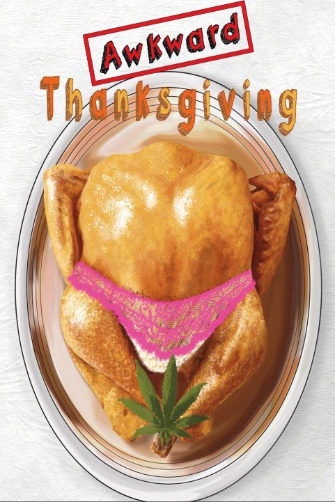 Awkward Thanksgiving poster