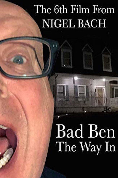 Bad Ben: The Way In poster