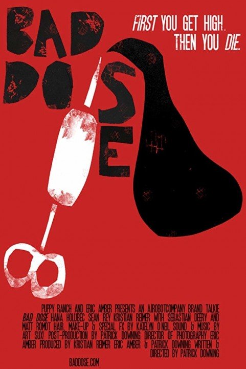 Bad Dose poster