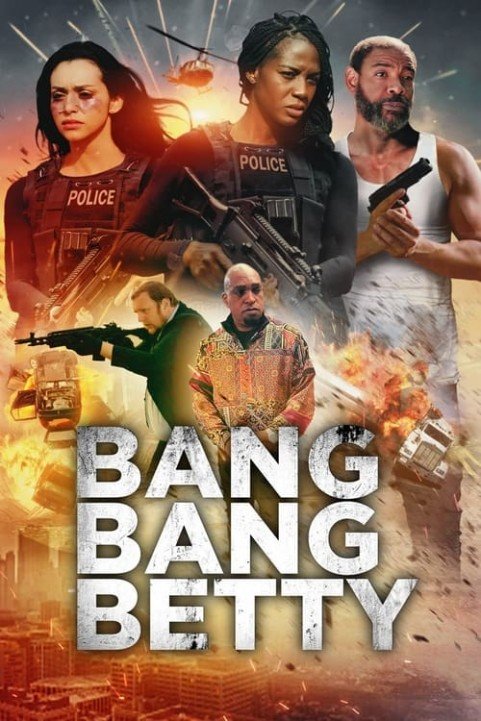 Bang Bang Betty poster