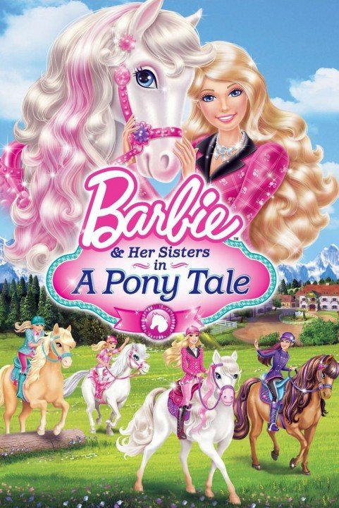 Barbie & Her Sisters in A Pony Tale poster